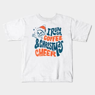 I run on coffee and Christmas Cheer Kids T-Shirt